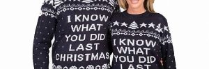 I Know What You Did Last Christmas Ugly Christmas Sweater Set